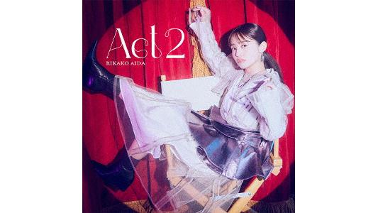 Act 2(初回限定盤)(Blu-ray Disc付)/逢田梨香子