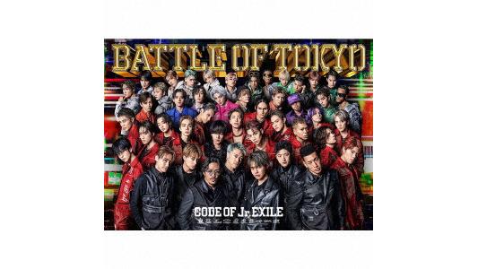 GENERATIONS, RAMPAGE, FANTASTICS, BALLISTIK BOYZ, PSYCHIC FEVER from EXILE TRIBE/BATTLE OF TOKYO CODE OF Jr.EXILE(初回生産限定盤)(2DVD付)