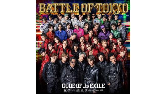 GENERATIONS, RAMPAGE, FANTASTICS, BALLISTIK BOYZ, PSYCHIC FEVER from EXILE TRIBE/BATTLE OF TOKYO CODE OF Jr.EXILE(DVD付)